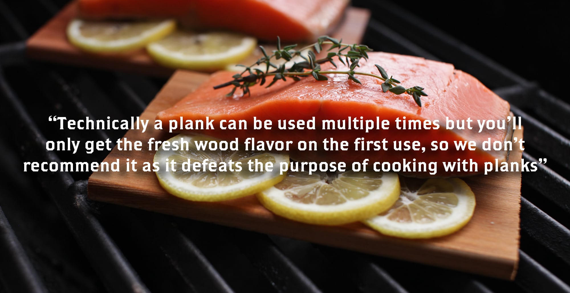 Can a grilling plank be used more than once? Wildwood Grilling
